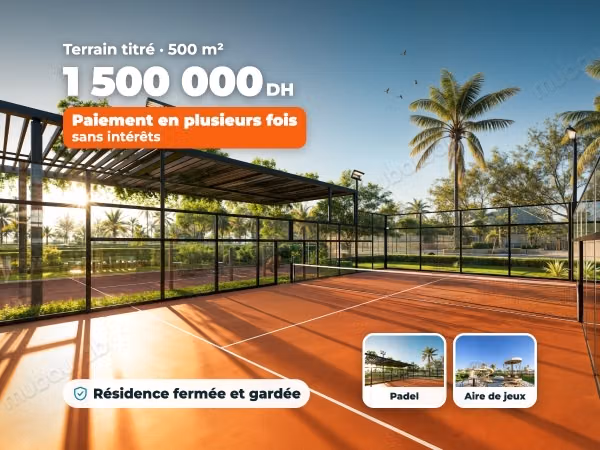 Terrain titré 500 m² en résidence avec padel, sans intérêts