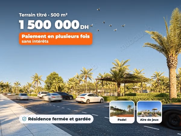 Terrain titré 500 m² à 8 min du futur Morocco Mall, sans intérêts